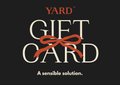 YARD™ Gift Card