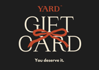 YARD™ Gift Card